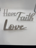 Hope, Faith, Love Desk Art.