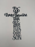 John 3:16a Cross Art